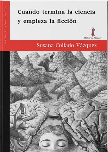 Cuando termina la ciencia y empieza la ficción